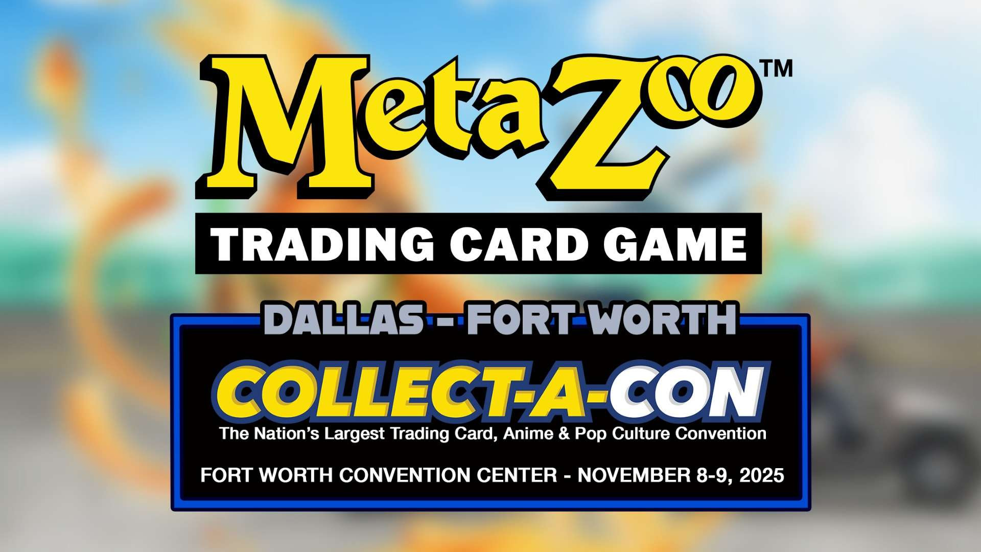 Collect-A-Con 2025, Dallas - Fort Worth